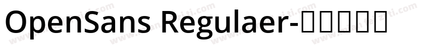 OpenSans Regulaer字体转换